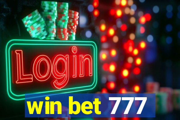 win bet 777